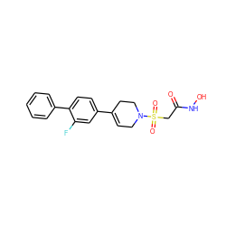 O=C(CS(=O)(=O)N1CC=C(c2ccc(-c3ccccc3)c(F)c2)CC1)NO ZINC000028970095