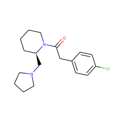 O=C(Cc1ccc(Cl)cc1)N1CCCC[C@@H]1CN1CCCC1 ZINC000013861040