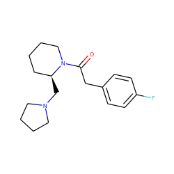 O=C(Cc1ccc(F)cc1)N1CCCC[C@@H]1CN1CCCC1 ZINC000013861042