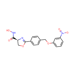 O=C(NO)[C@@H]1COC(c2ccc(COc3cccc([N+](=O)[O-])c3)cc2)=N1 ZINC000013474892