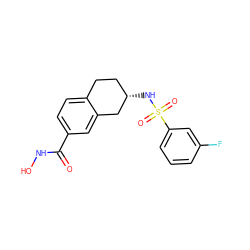 O=C(NO)c1ccc2c(c1)C[C@@H](NS(=O)(=O)c1cccc(F)c1)CC2 ZINC000113849544