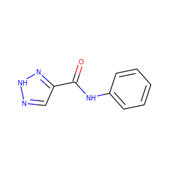 O=C(Nc1ccccc1)c1cn[nH]n1 ZINC000070227462