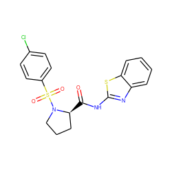 O=C(Nc1nc2ccccc2s1)[C@H]1CCCN1S(=O)(=O)c1ccc(Cl)cc1 ZINC000001123629