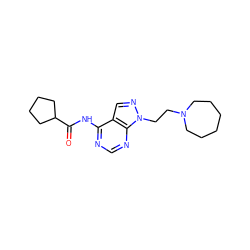 O=C(Nc1ncnc2c1cnn2CCN1CCCCCC1)C1CCCC1 ZINC000143186931