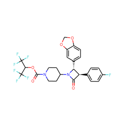 O=C(OC(C(F)(F)F)C(F)(F)F)N1CCC(N2C(=O)[C@H](c3ccc(F)cc3)[C@H]2c2ccc3c(c2)OCO3)CC1 ZINC000653720286