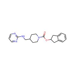 O=C(OC1Cc2ccccc2C1)N1CCC(CNc2ncccn2)CC1 ZINC000035259150