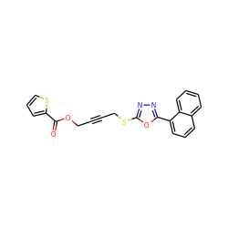 O=C(OCC#CCSc1nnc(-c2cccc3ccccc23)o1)c1cccs1 ZINC000002413450