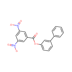 O=C(Oc1cccc(-c2ccccc2)c1)c1cc([N+](=O)[O-])cc([N+](=O)[O-])c1 ZINC000169312969