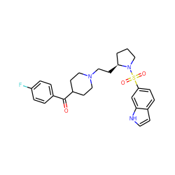 O=C(c1ccc(F)cc1)C1CCN(CC[C@H]2CCCN2S(=O)(=O)c2ccc3cc[nH]c3c2)CC1 ZINC000013819803