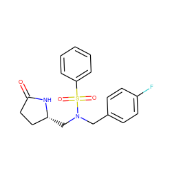 O=C1CC[C@@H](CN(Cc2ccc(F)cc2)S(=O)(=O)c2ccccc2)N1 ZINC000103239942