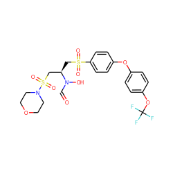 O=CN(O)[C@H](CS(=O)(=O)c1ccc(Oc2ccc(OC(F)(F)F)cc2)cc1)CS(=O)(=O)N1CCOCC1 ZINC000026388739