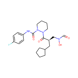 O=CN(O)C[C@@H](CC1CCCC1)C(=O)N1CCCCN1C(=O)Nc1ccc(F)cc1 ZINC000069058785