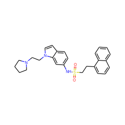 O=S(=O)(CCc1cccc2ccccc12)Nc1ccc2ccn(CCN3CCCC3)c2c1 ZINC000013611712