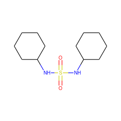 O=S(=O)(NC1CCCCC1)NC1CCCCC1 ZINC000002556491