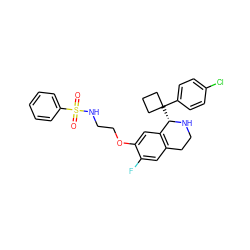 O=S(=O)(NCCOc1cc2c(cc1F)CCN[C@H]2C1(c2ccc(Cl)cc2)CCC1)c1ccccc1 ZINC000114981068