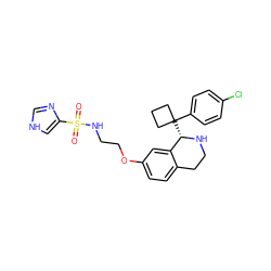 O=S(=O)(NCCOc1ccc2c(c1)[C@H](C1(c3ccc(Cl)cc3)CCC1)NCC2)c1c[nH]cn1 ZINC000117341120