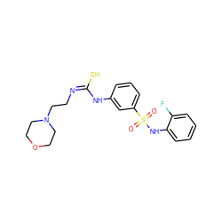 O=S(=O)(Nc1ccccc1F)c1cccc(N/C(S)=N\CCN2CCOCC2)c1 ZINC000025194433