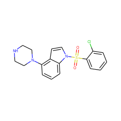 O=S(=O)(c1ccccc1Cl)n1ccc2c(N3CCNCC3)cccc21 ZINC000028524639