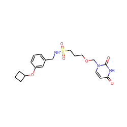 O=c1ccn(COCCCS(=O)(=O)NCc2cccc(OC3CCC3)c2)c(=O)[nH]1 ZINC000116097357