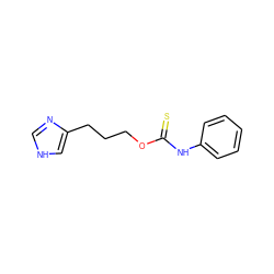 S=C(Nc1ccccc1)OCCCc1c[nH]cn1 ZINC000013747036