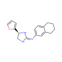 c1coc([C@@H]2CN/C(=N/c3ccc4c(c3)CCCC4)N2)c1 ZINC000169329628